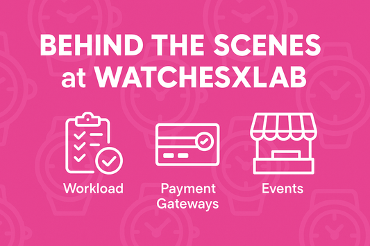 A Look Inside WatchesxLab’s Daily Grind, Payments 