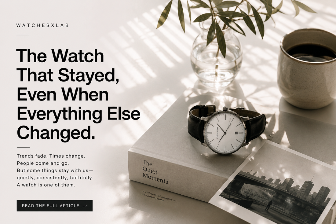 The watch that stayed